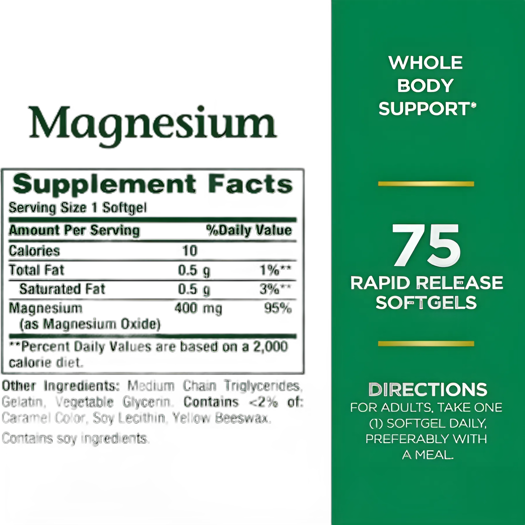 Dietary Supplement Nature's Bounty® Magnesium 400 mg Strength Softgel 75 per Bottle