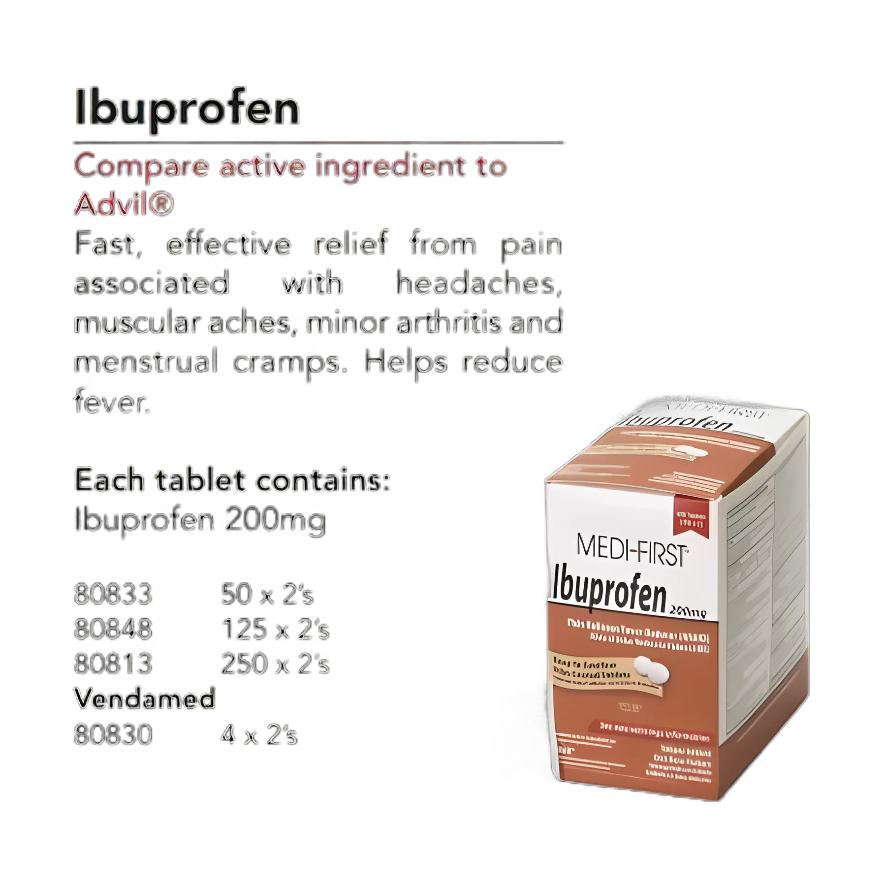 Pain Relief Medi-First® 200 mg Strength Ibuprofen Tablet 250 per Box